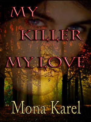cover image of My Killer, My Love